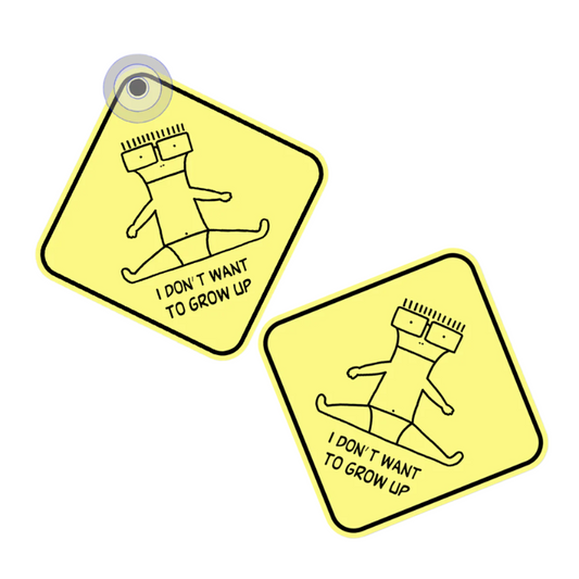 I Don’t Want To Grow Up Car Window Sign & Sticker Bundle